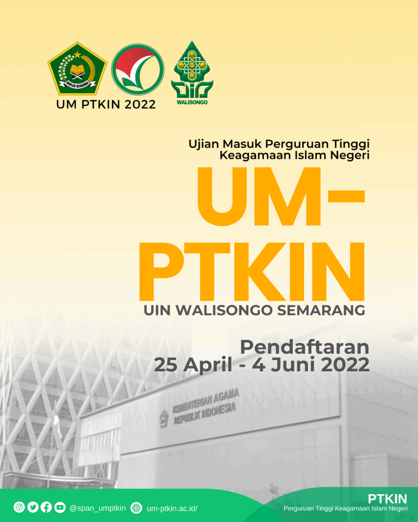 UIN Walisongo Buka Pendaftaran Jalur UM-PTKIN 2022! Simak Syarat dan Cara Daftarnya UIN Walisongo Buka Pendaftaran Jalur UM-PTKIN 2022! Simak Syarat dan Cara Daftarnya