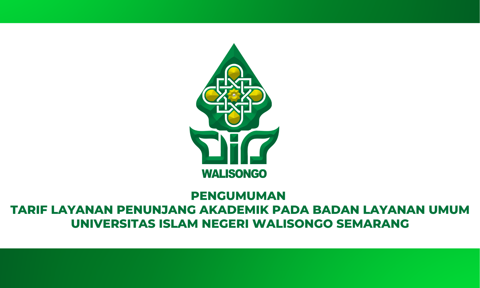 TARIF LAYANAN PENUNJANG AKADEMIK PADA BADAN LAYANAN UMUM UNIVERSITAS ISLAM NEGERI WALISONGO SEMARANG