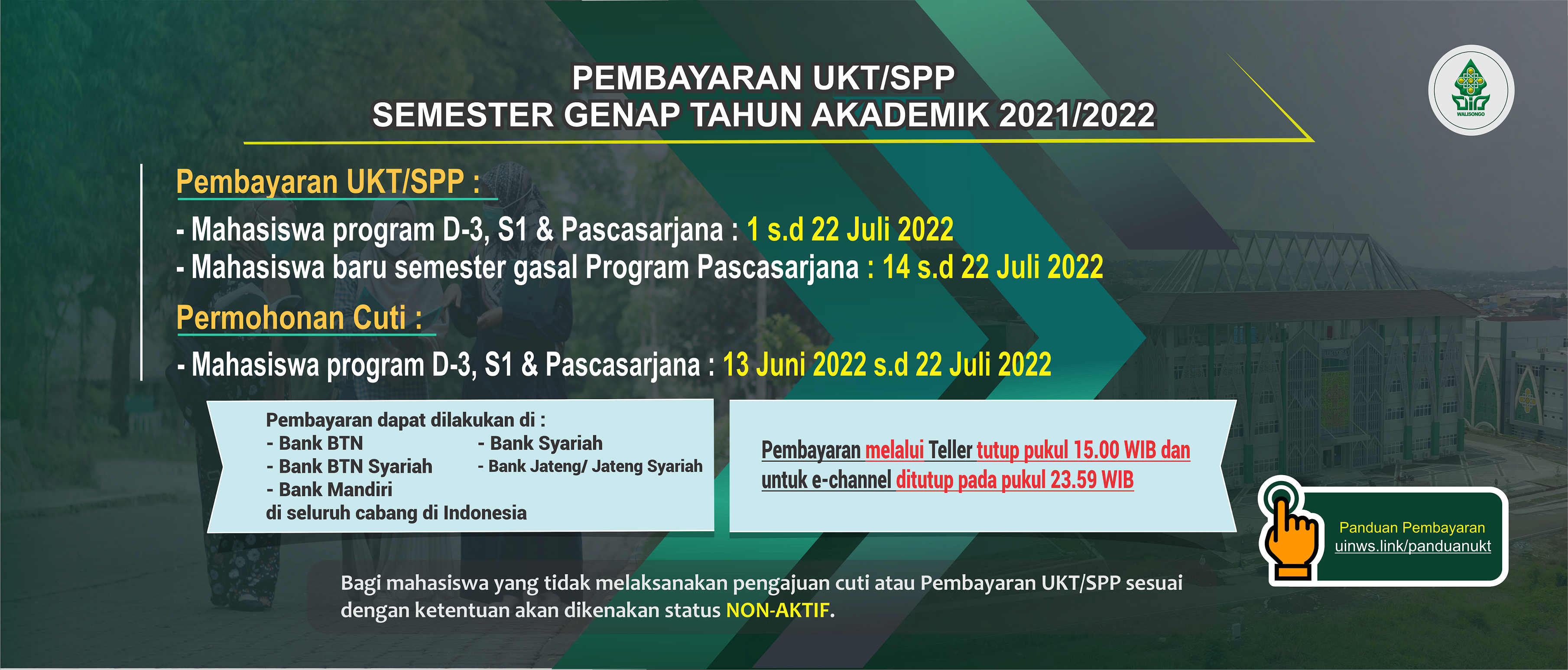 Pengumuman Pembayaran SPP/UKT Mahasiswa D3, S1, S2 dan S3 UIN Walisongo Semester Gasal Tahun Akademik 2022/2023