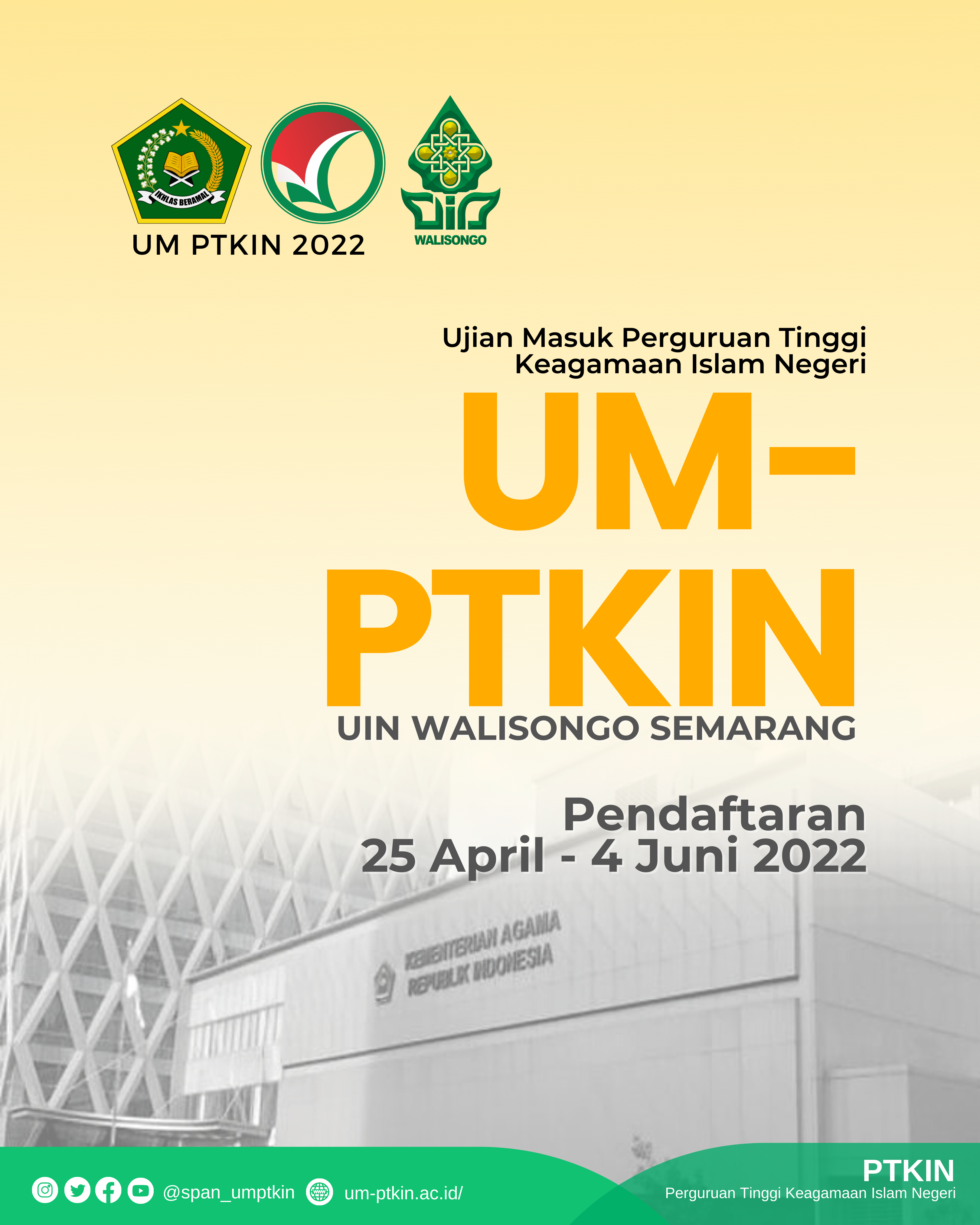 UIN Walisongo Buka Pendaftaran Jalur UM-PTKIN 2022! Simak Syarat dan Cara Daftarnya